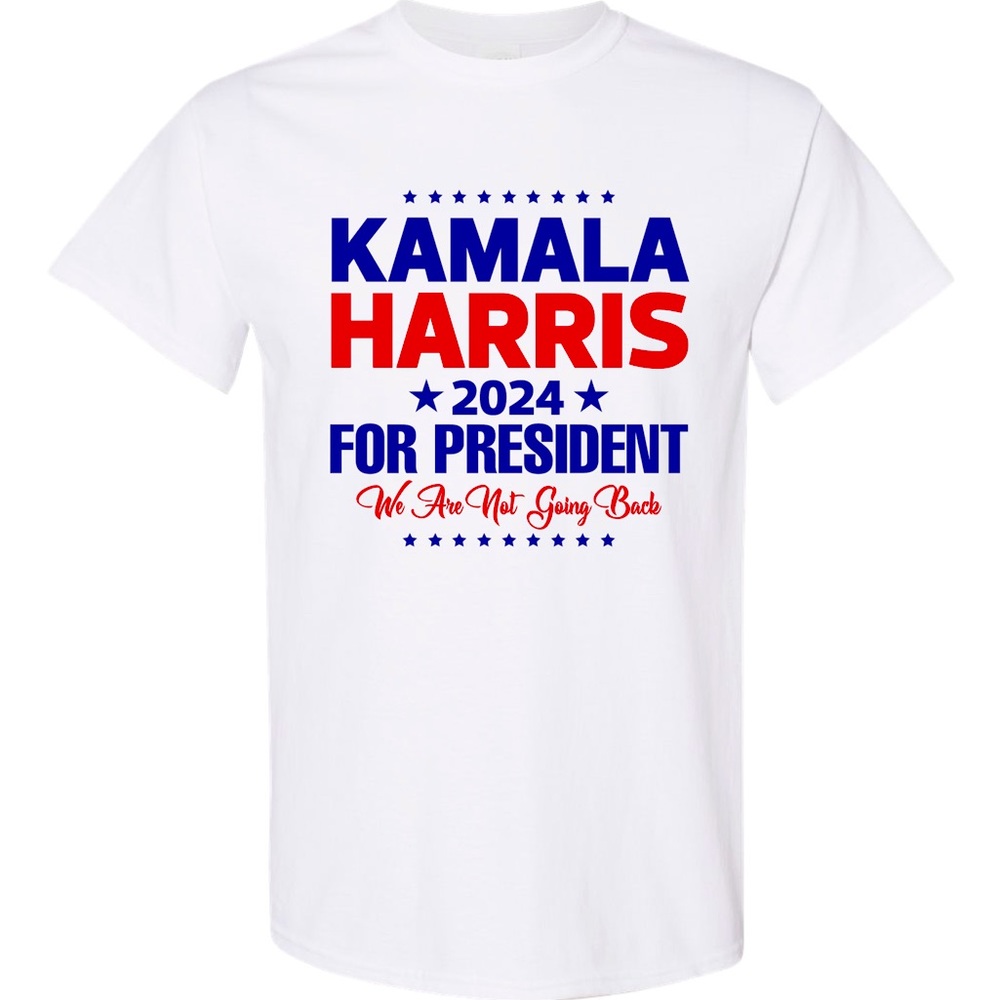 KAMALA  HARRIS FOR PRESIDENT TSHIRT